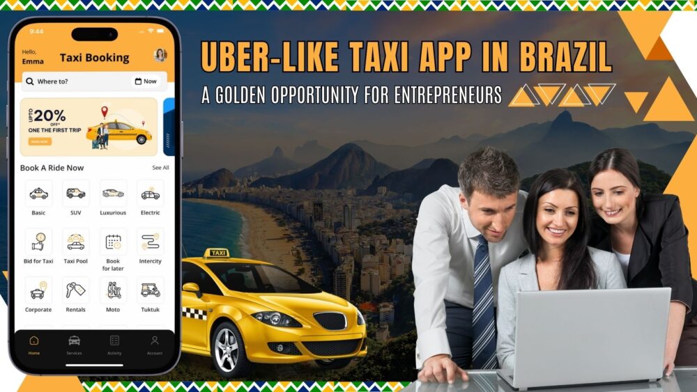 Why Brazil is the Perfect Market to Launch Your Uber-Like Taxi App
