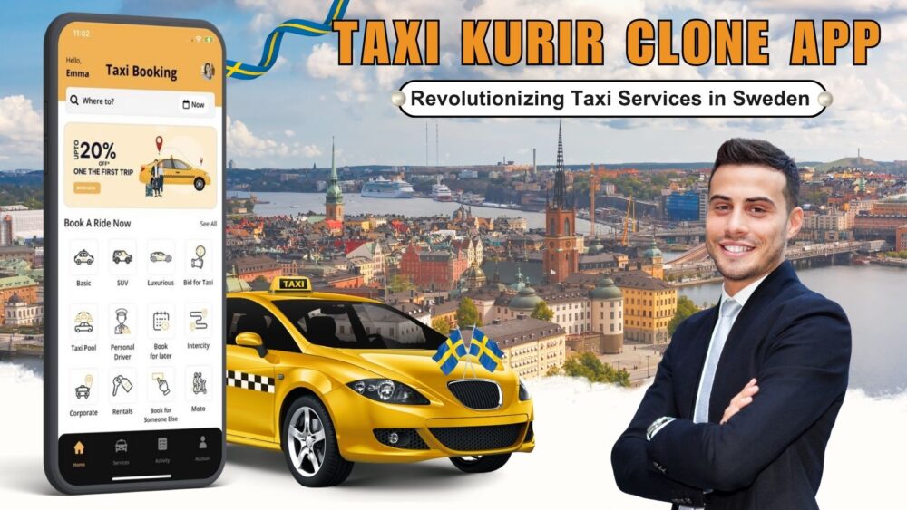 Launch a Taxi Kurir Clone App and Transform Sweden’s Taxi Market