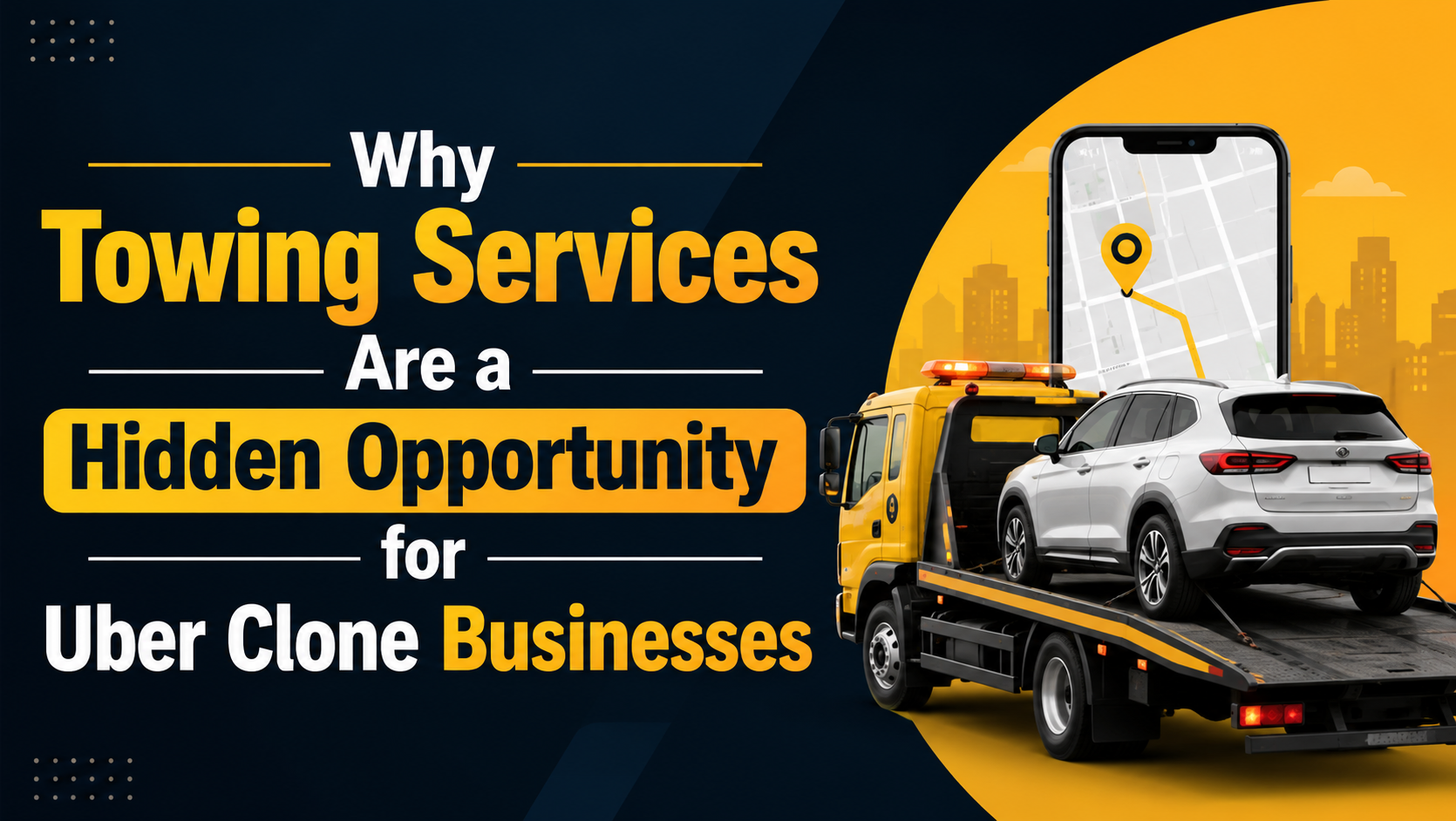 Why Towing and Roadside Assistance on an Uber Clone Faces Almost No Competition