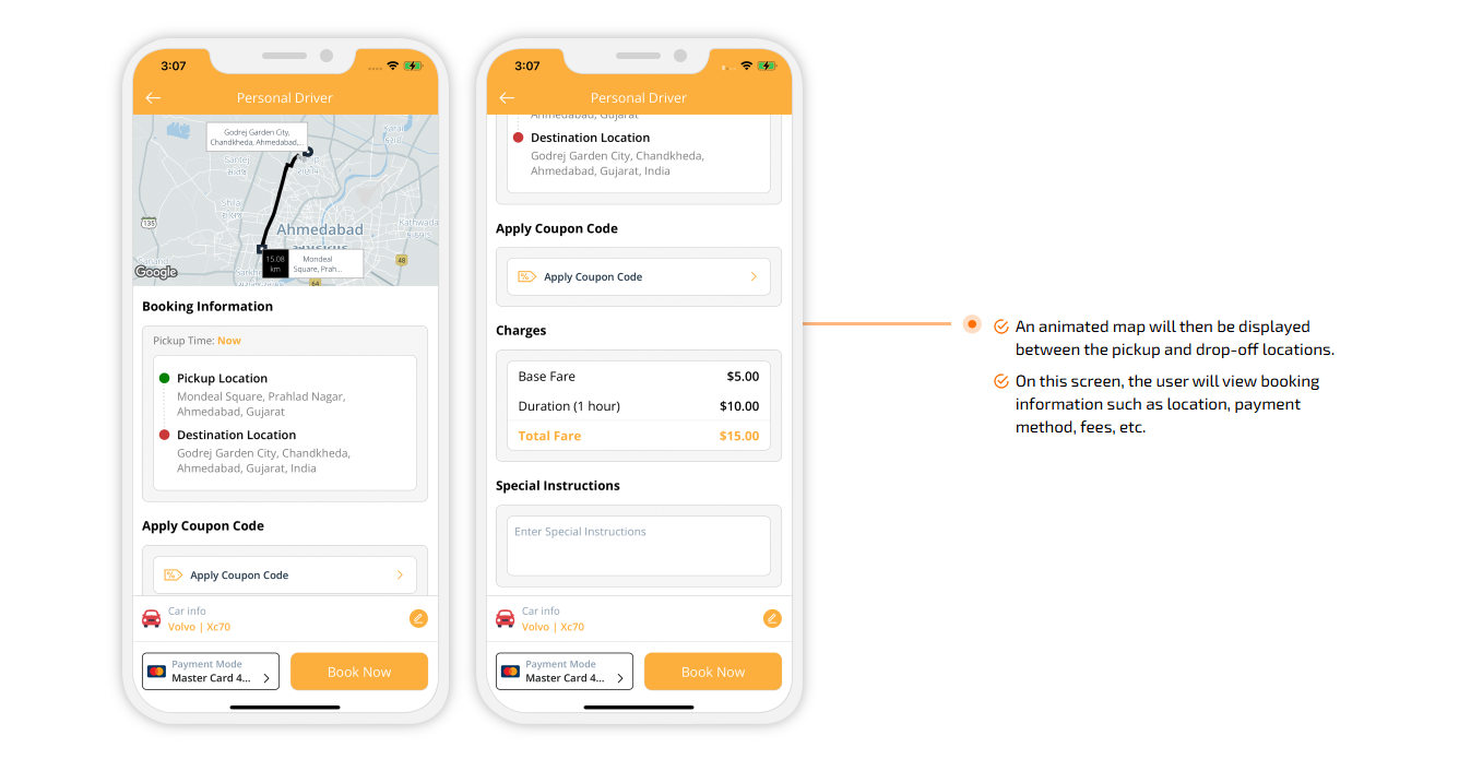 An animated map will then be displayed between the pickup and drop-off locations